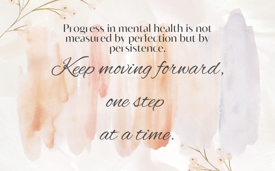 Keep Moving Forward, One Step at a Time